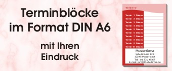 Terminblöcke DIN A6 mit Eindruck